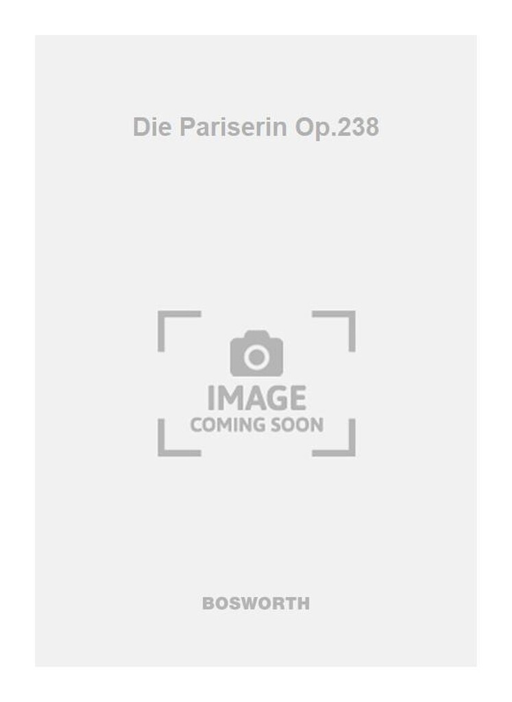 Die Pariserin Op.238